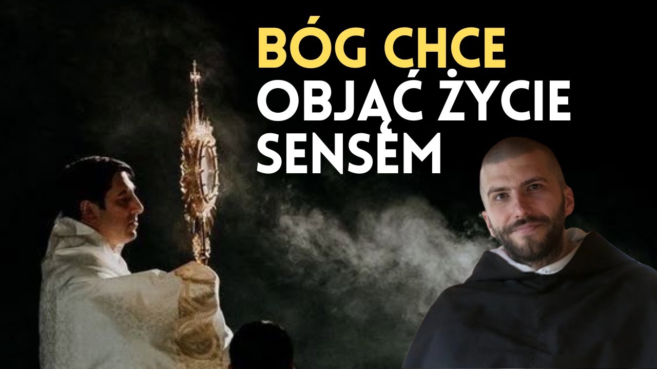 Objąć życie sensem | o. Krzysztof Pałys OP