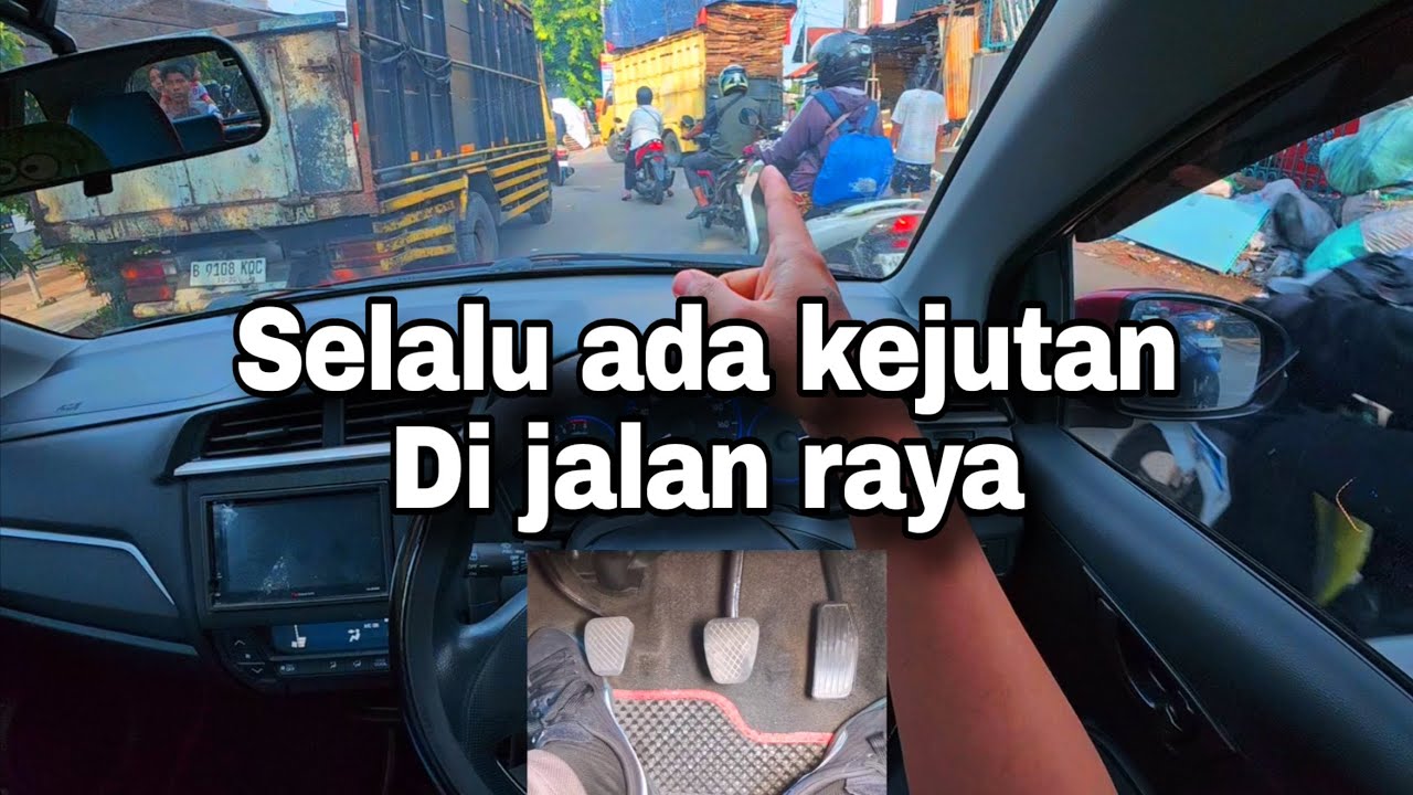 WASPADA HAL TAK TERDUGA DI JALAN RAYA - Tutorial Mobil Manual