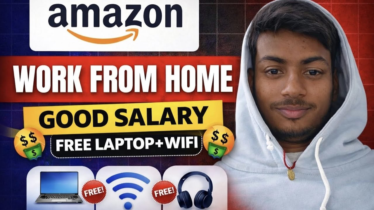 Amazon Work From Home Jobs 2026 | Amazon Me Job Kaise Kare |Amazon Remote Jobs India ||