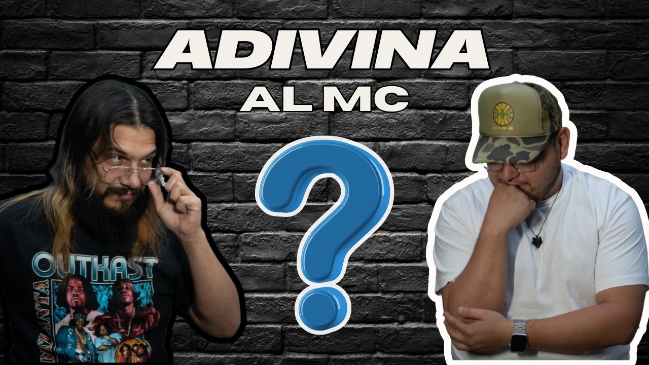 Adivina Al MC Ep89