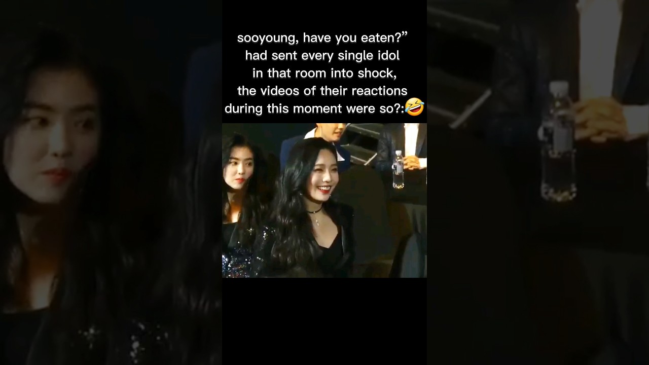 sooyoung, have you eaten? everyones reactions 🤣#joy#woodohwan #kpop #tiktok #kdrama