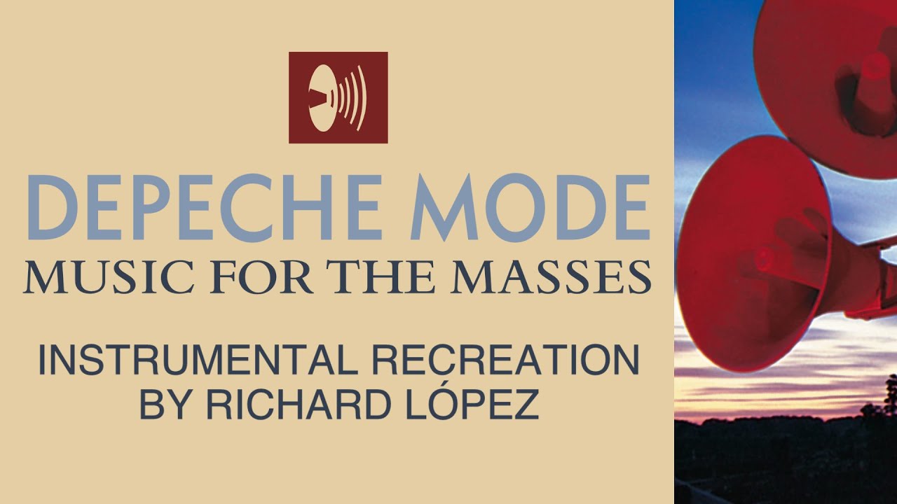 Depeche Mode - Never Let Me Down Again (Split Mix - Instrumental Recreation by Richard López) UPDATE