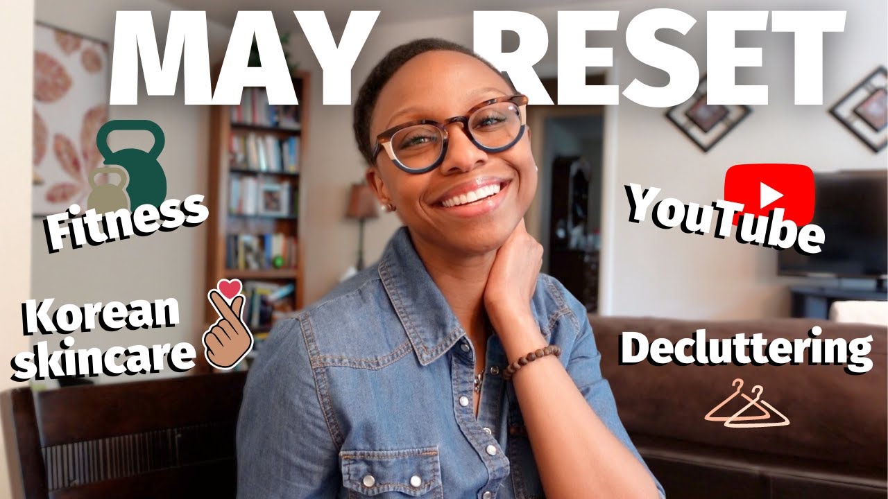 MAY RESET | in my Korean skincare era, workout goal, decluttering, healthy habits