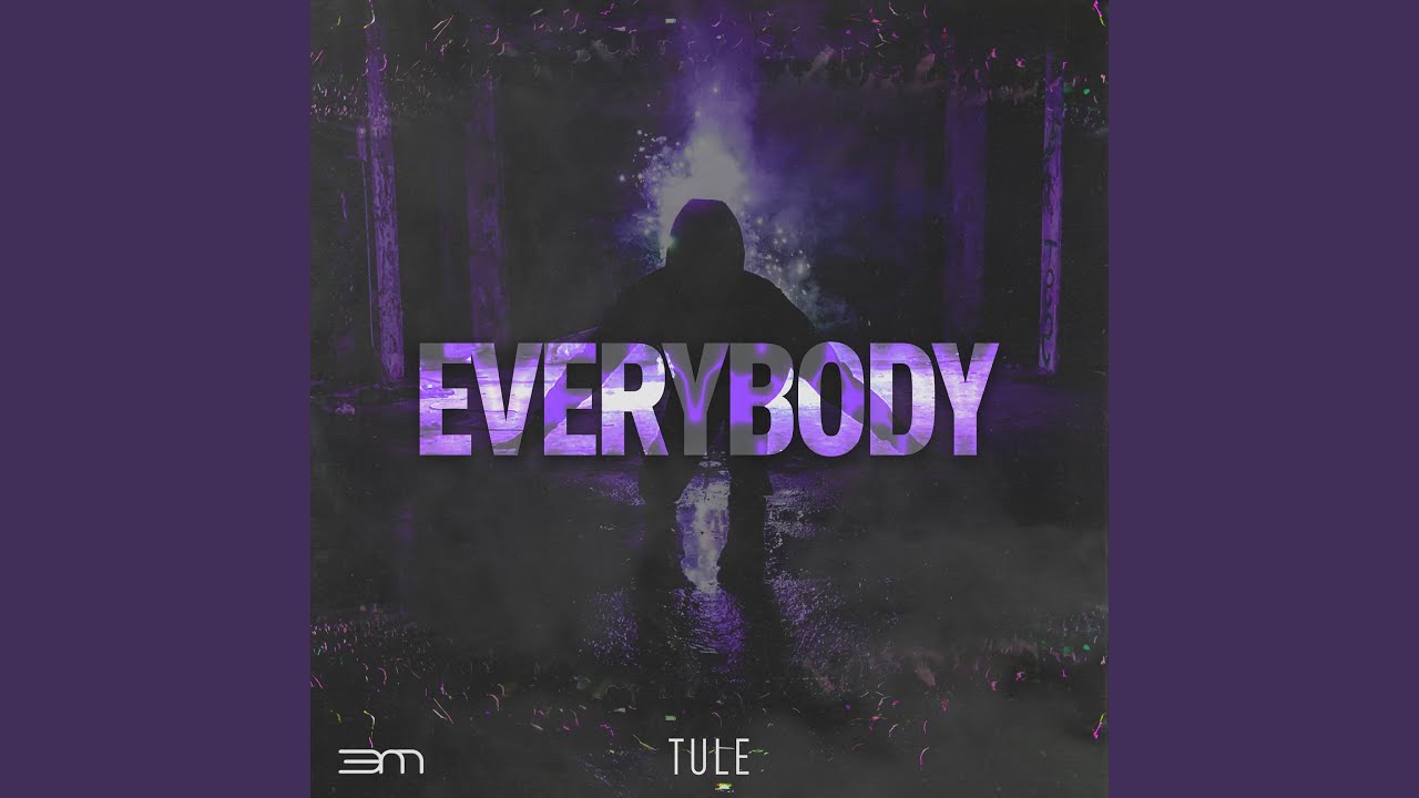 Everybody