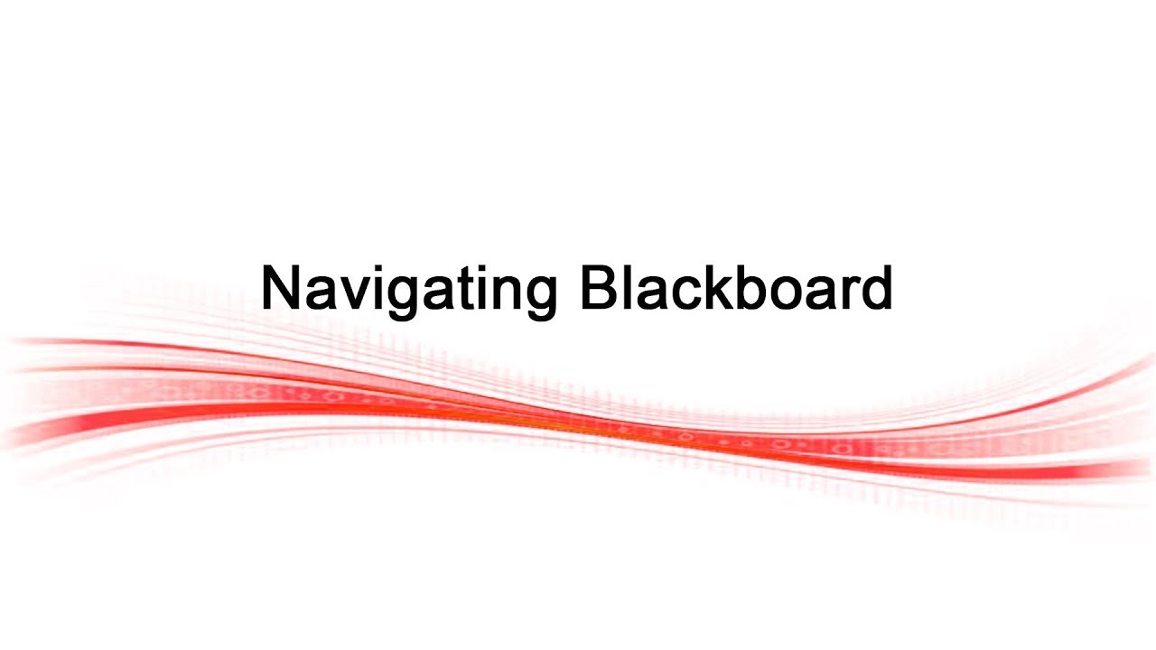 Navigating Blackboard - Student base navigation