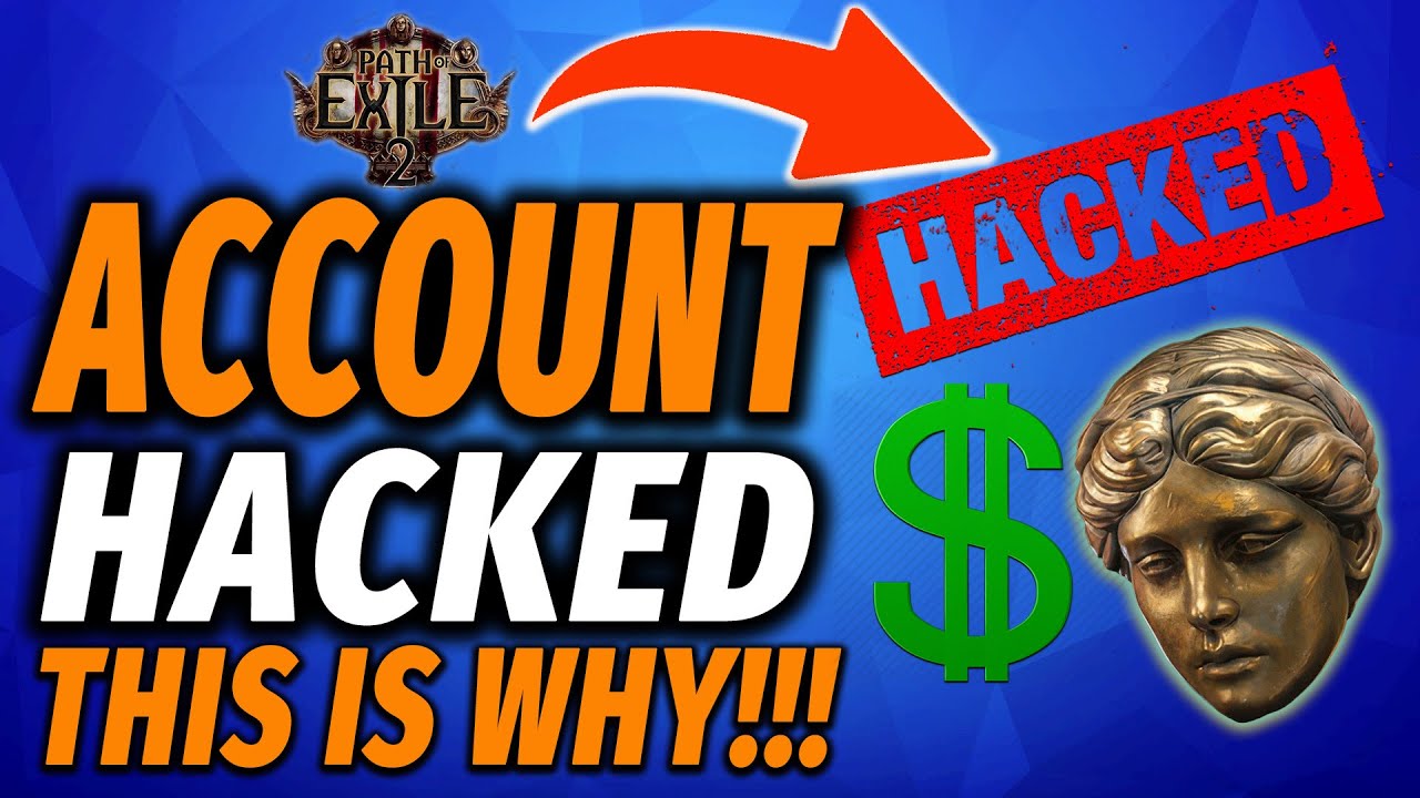 Why Your Path of Exile Account Got HACKED - The Real Money Trade DANGER!