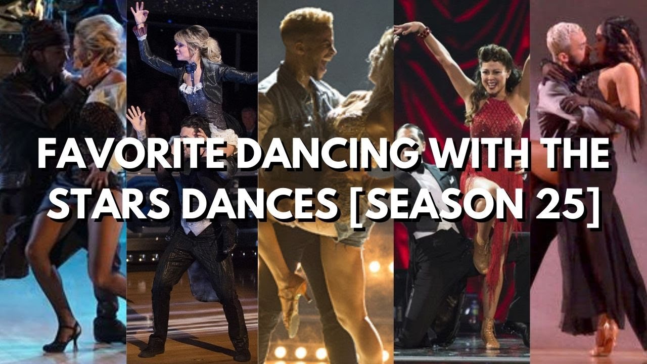 Favorite Dancing With the Stars Dances [Season 25]