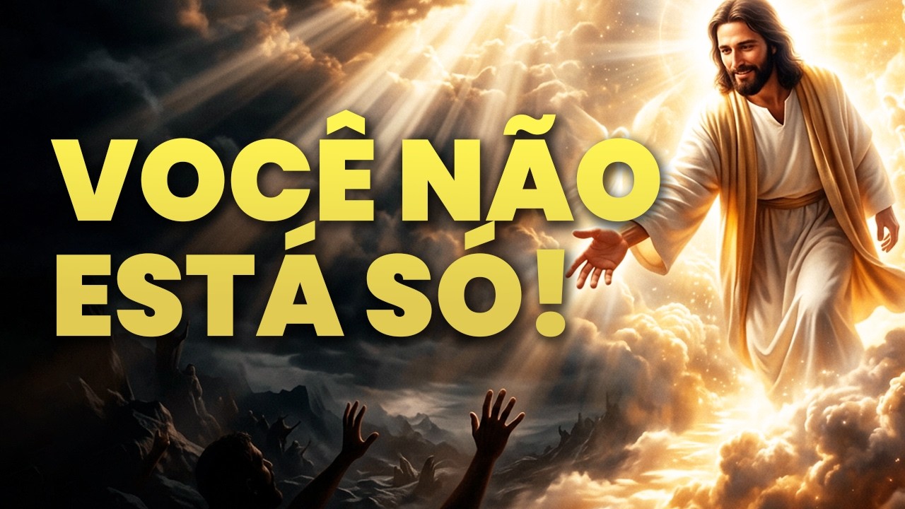 A Ajuda Que Vem Do Alto: Você Não Está Só.
