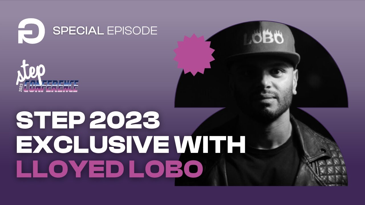 STEP 2023: Finding Happiness in Work: A Conversation with Lloyed Lobo