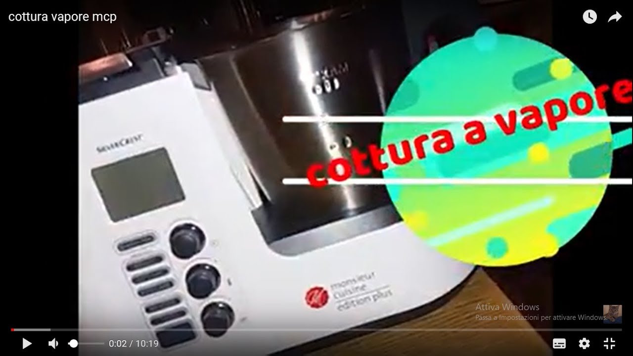 monsieur cuisine COTTURA A VAPORE TEORIA!! ACCESSORI!!