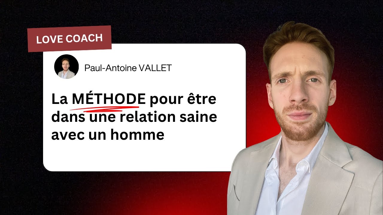 La MÉTHODE pour enfin être avec un homme stable en amour ! 