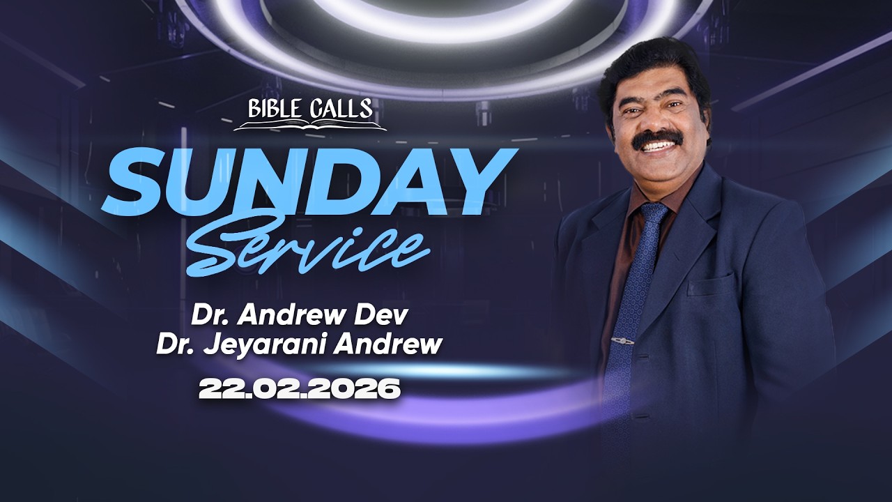 🔴 LIVE SUNDAY SERVICE | BIBLE CALLS | 22.02.2026