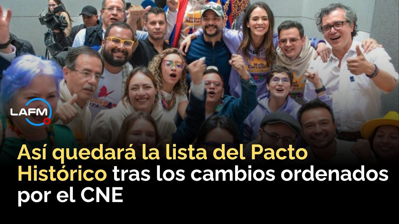 Cambios del CNE sacuden al Pacto Histórico: así queda la lista oficial y qué implica