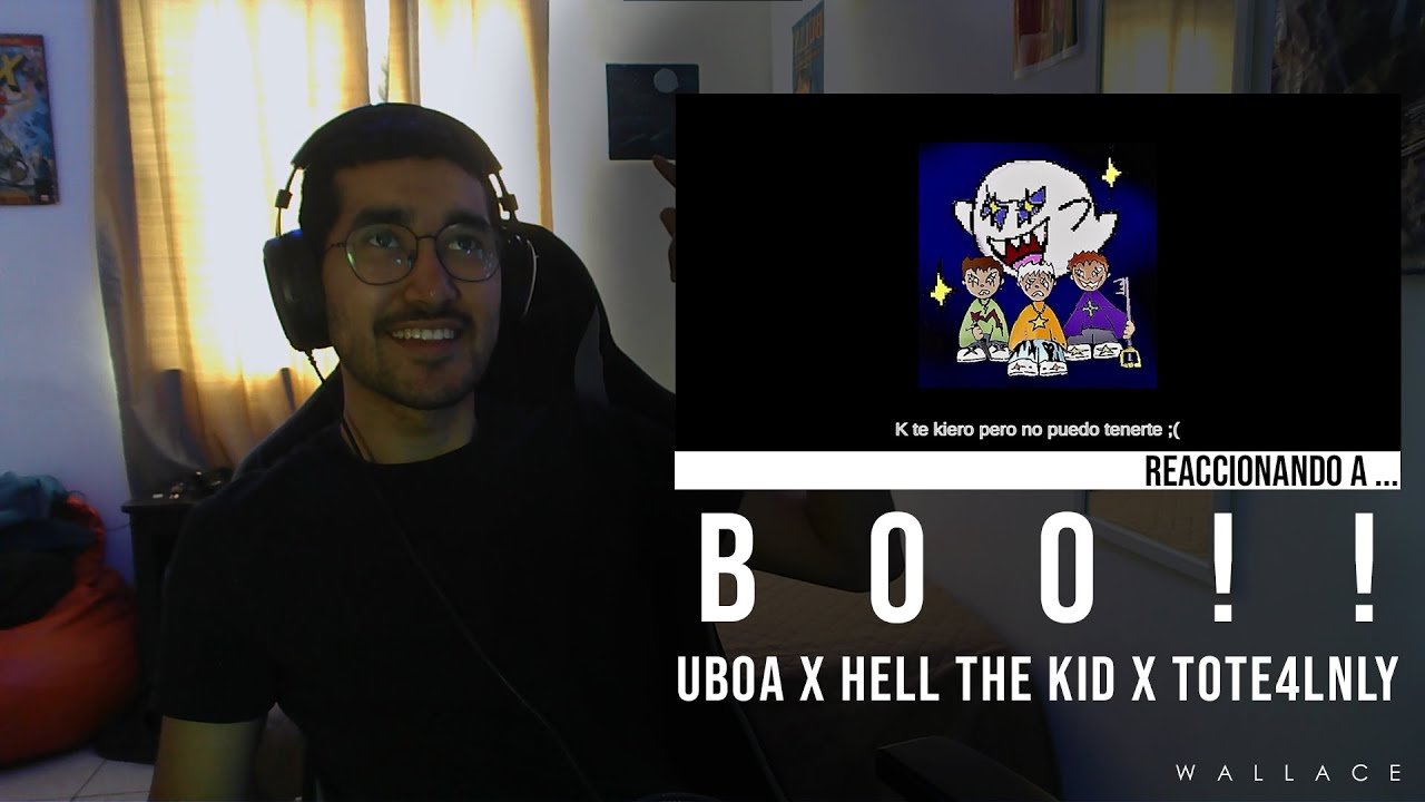 [REACCIÓN] Uboa x Hell the Kid x Tote4lnly - Boo!! (video lyrics)
