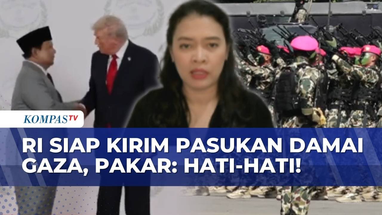 PBB Setujui Pasukan Perdamaian di Gaza, Pakar HI: Hati-Hati Skema Usulan Trump! | KOMPAS PETANG