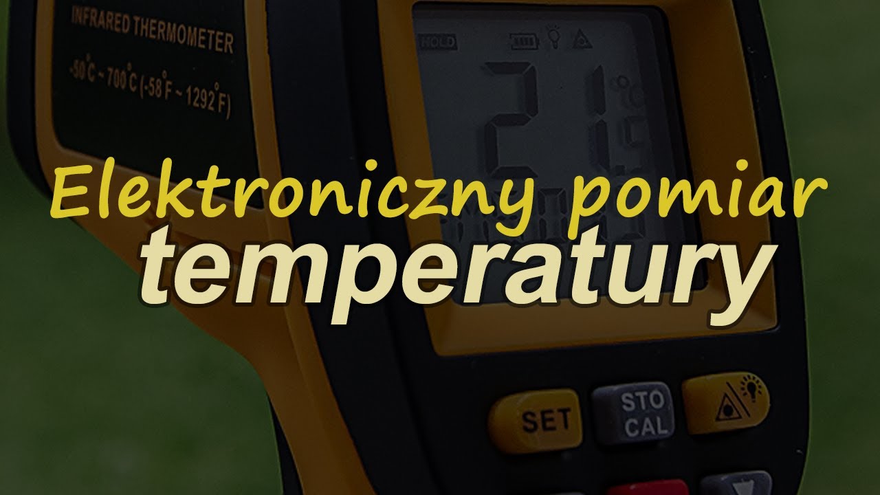 Elektroniczny pomiar temperatury [RS Elektronika] #189