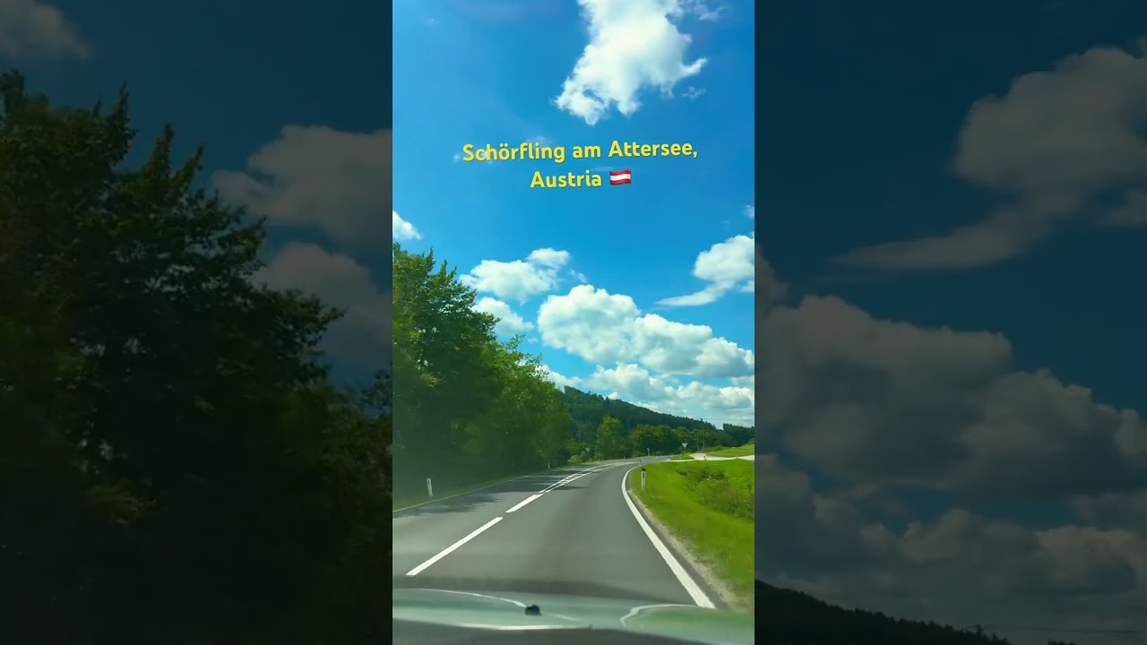 Scenic drive to Sch&ouml;rfling am Attersee  with summer vibes!  #Sch&ouml;rflingAmAttersee #Austria #RoadTrip