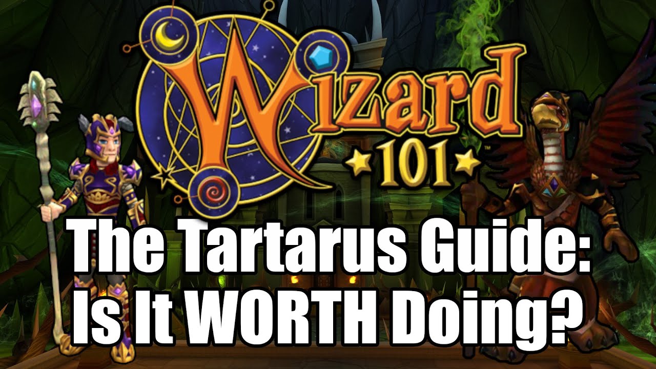 Is Tartarus Worth Doing in Wizard101?
