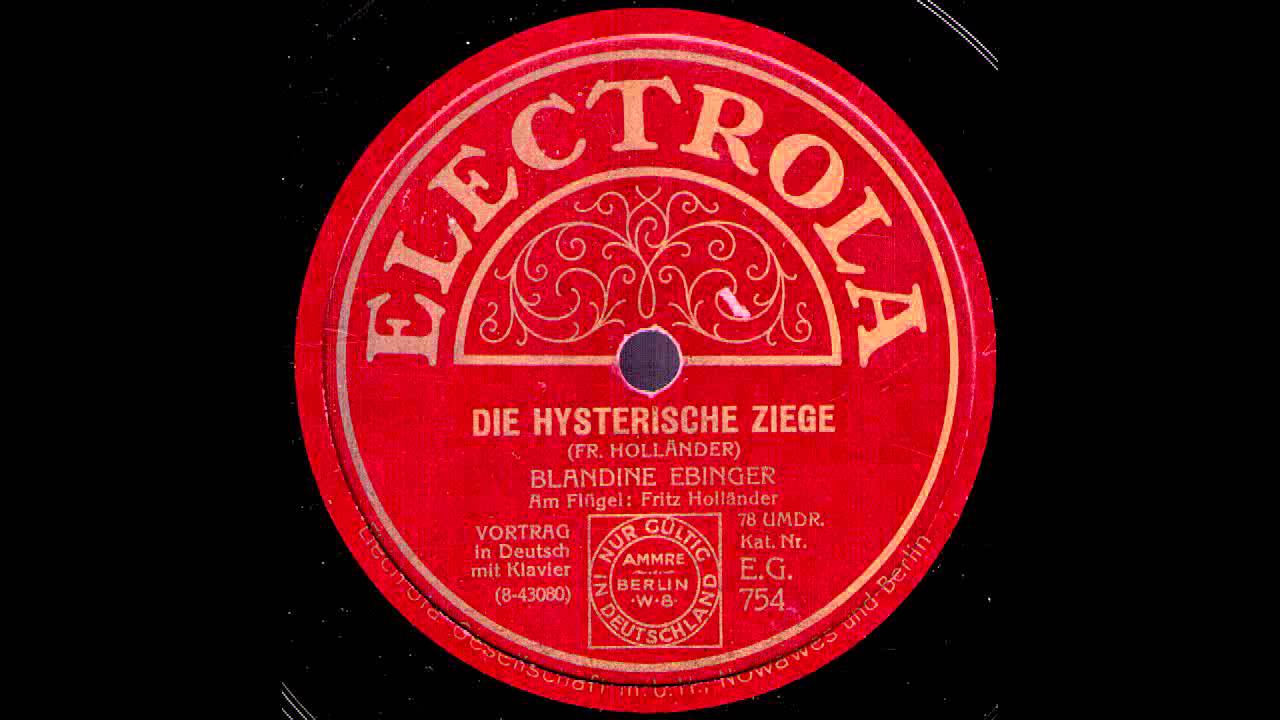 Die hysterische Ziege / Blandine Ebinger, am Flügel: Friedrich Holländer