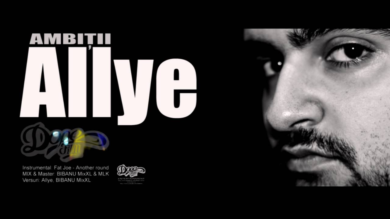 Allye - Ambitii (MIXTAPE)