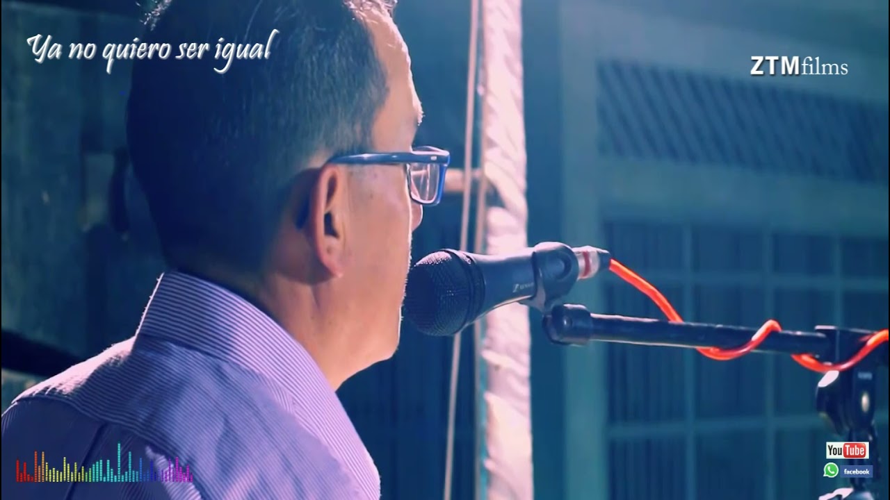 Ya no Quiero ser igual// Nueva Palestina Adoración// //ZTMfilms