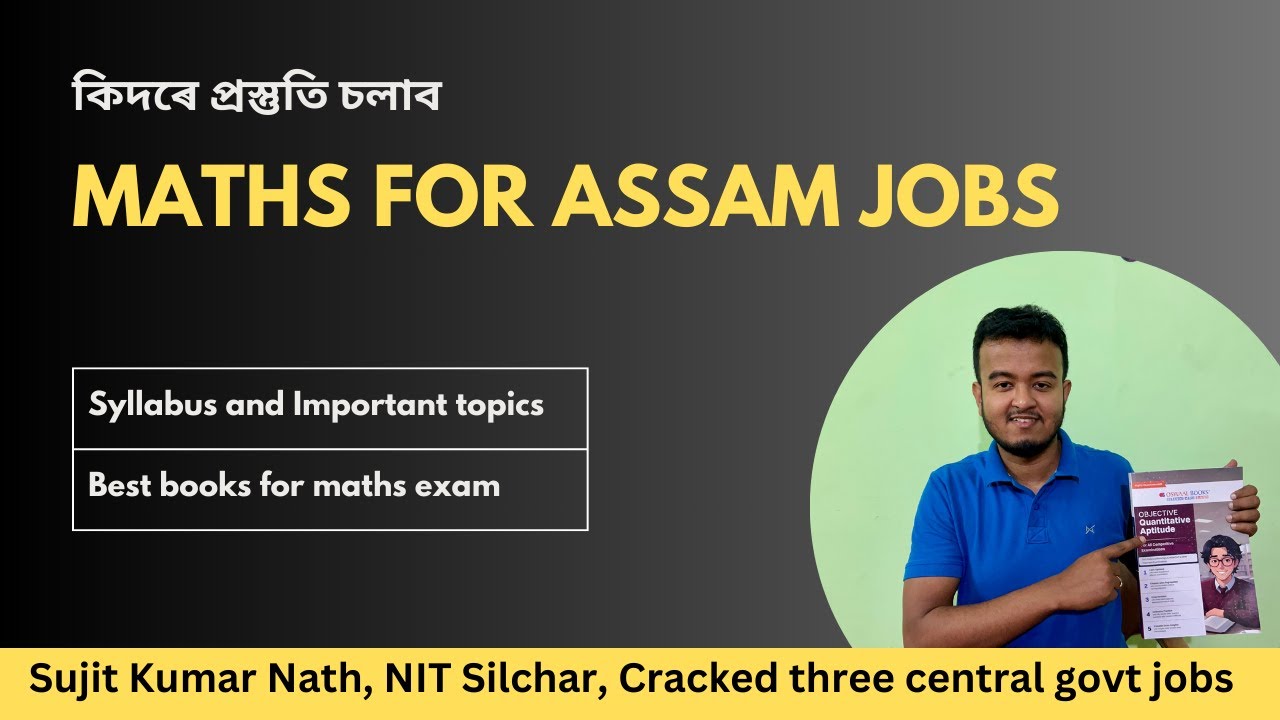 How to prepare Maths for Assam Govt Exams || Best book of Maths for APSC CSAT,JE,DME,Police