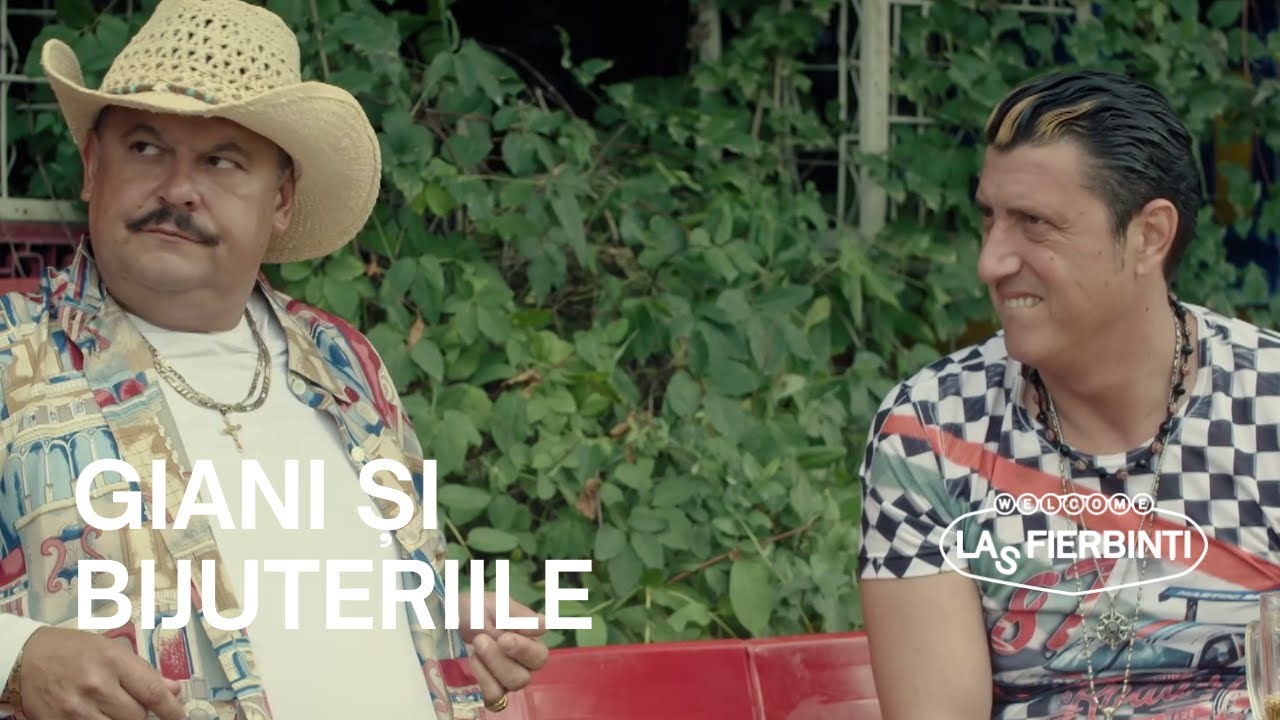 Giani și bijuteriile | Las Fierbinți 27