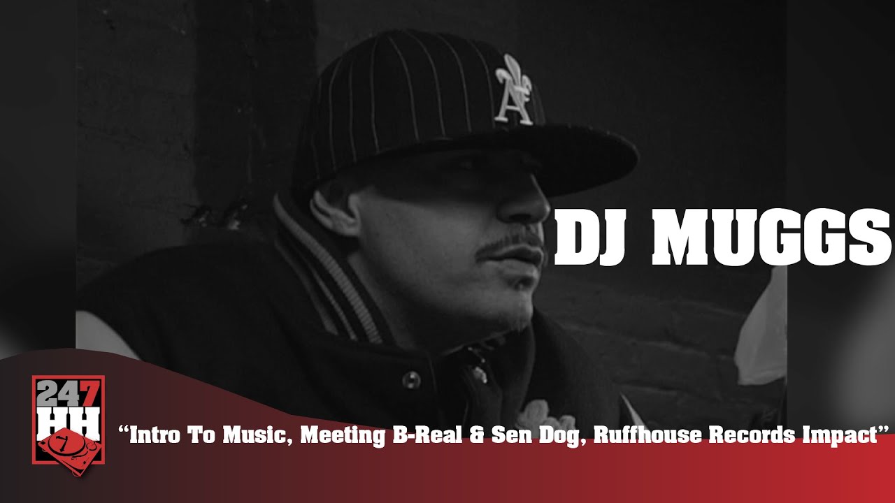 DJ Muggs - Intro To Music, Meeting B-Real & Sen Dog, & Ruffhouse Records Impact (247HH EXCL)