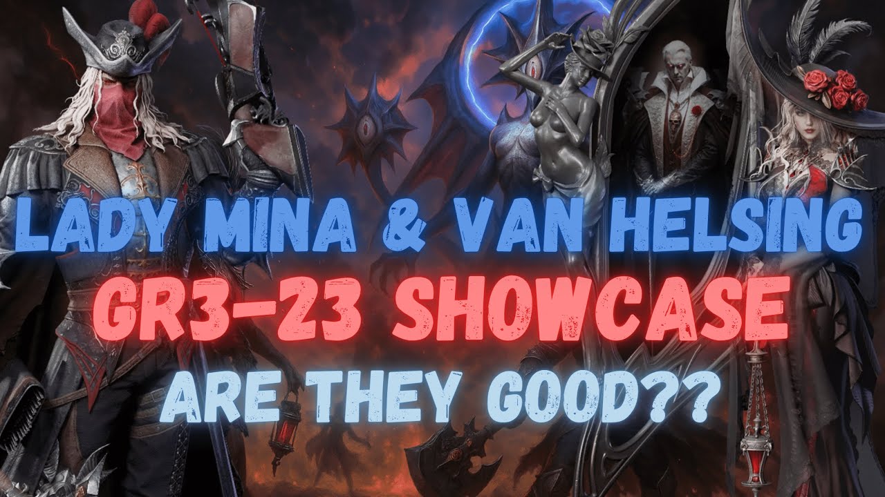 GR3-23 ft. Van Helsing & Lady Mina - &ldquo;AMAZING?&rdquo; | Gear Raid 3-23 GUIDE | Watcher of Realms 