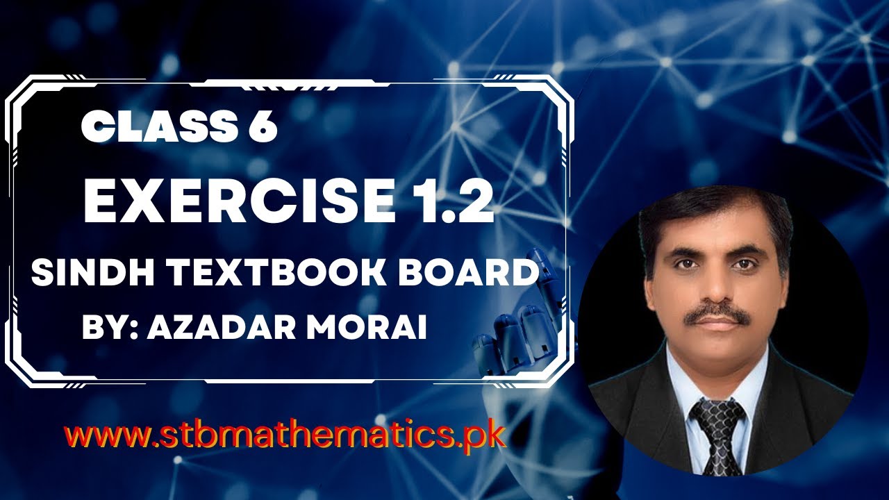 Stb Mathematics Exercise 1 2 unit one Class 6 || Sindh textbook board