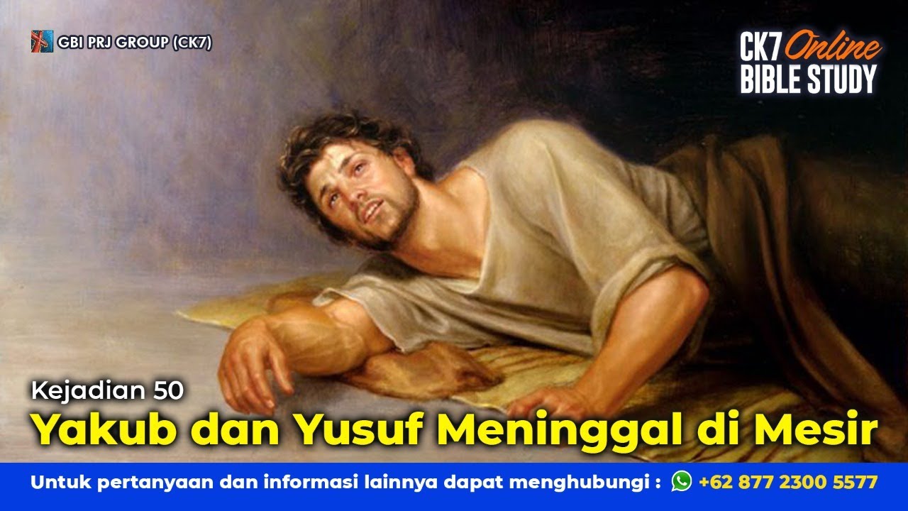 Bible Study Kejadian 50