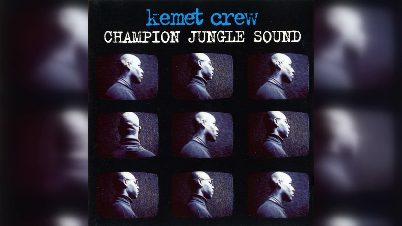 Kemet Crew - Champion Jungle Sound (Jungle) (1995)