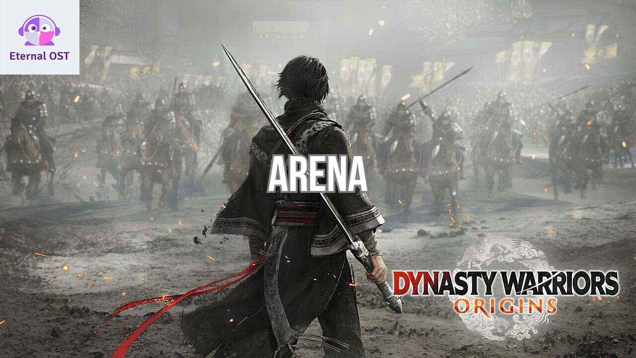 DYNASTY WARRIORS ORIGINS OST : Arena [DW Origins Mix]