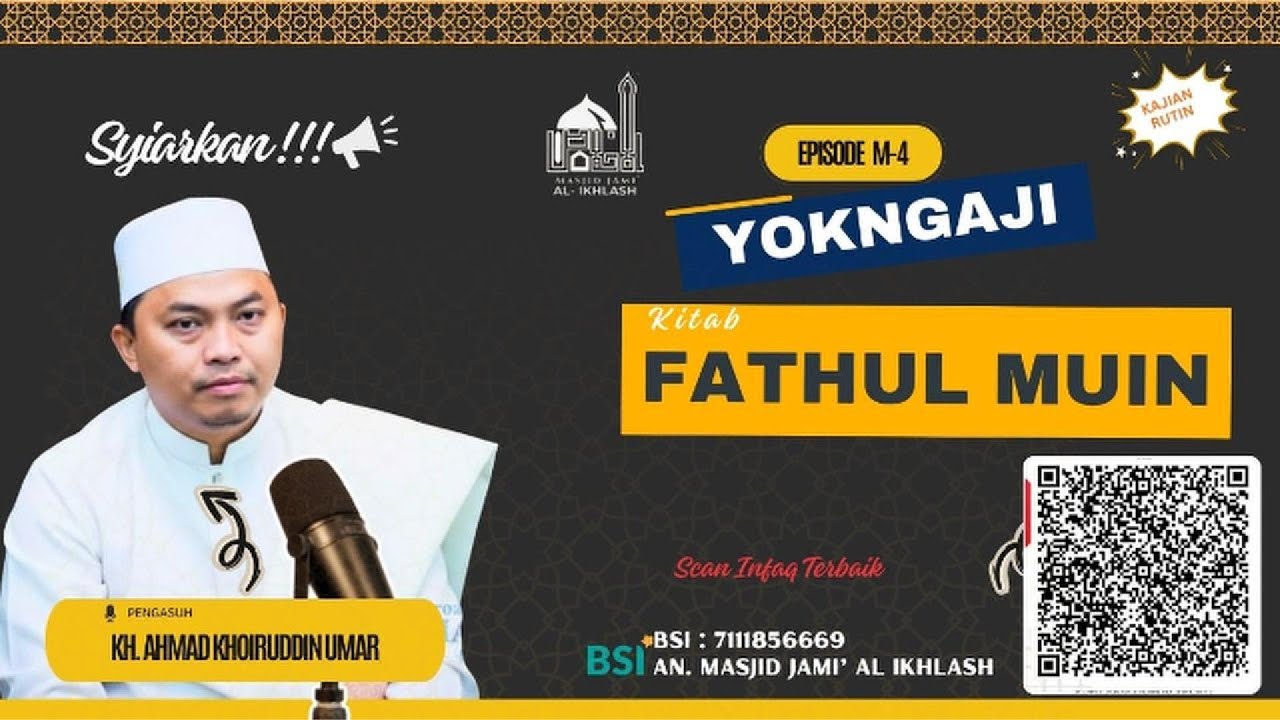 NGAJI FATHUL MUIN | KH AHMAD KHOIRUDDIN UMAR