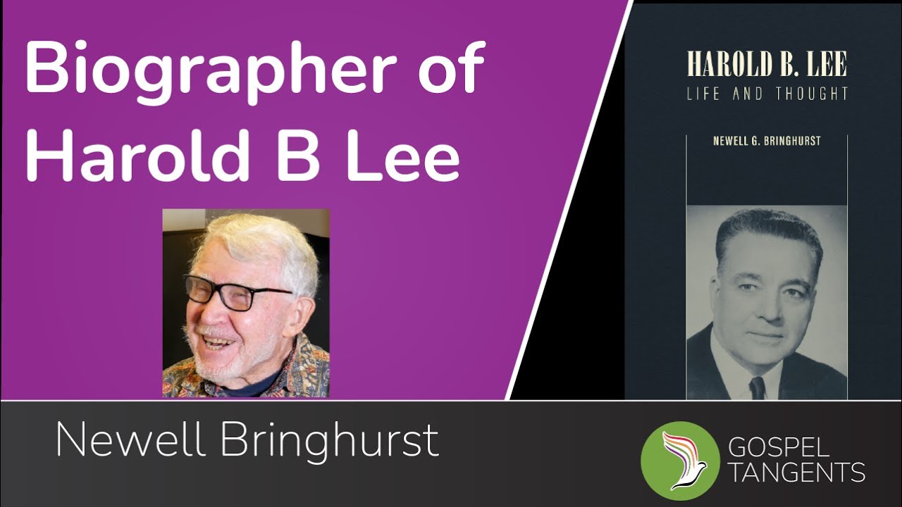 706: Newest Biography of Harold B Lee (Newell Bringhurst)