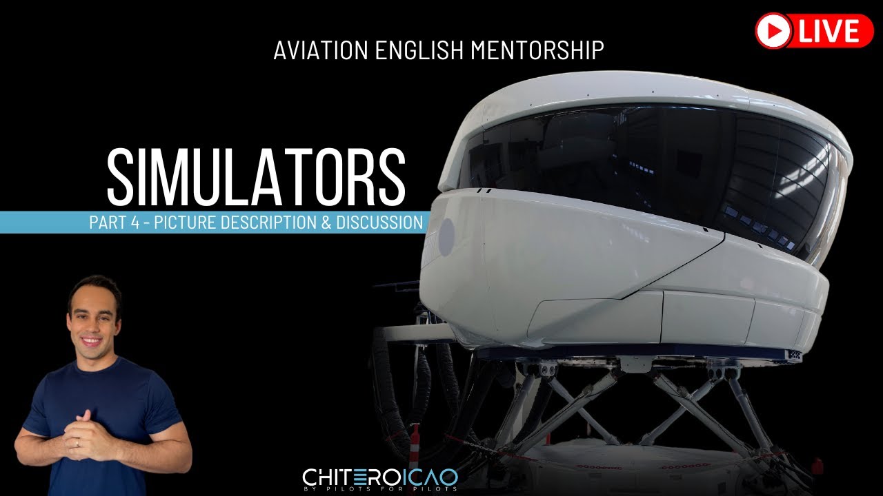Prova ICAO - Simulators & Picture Description