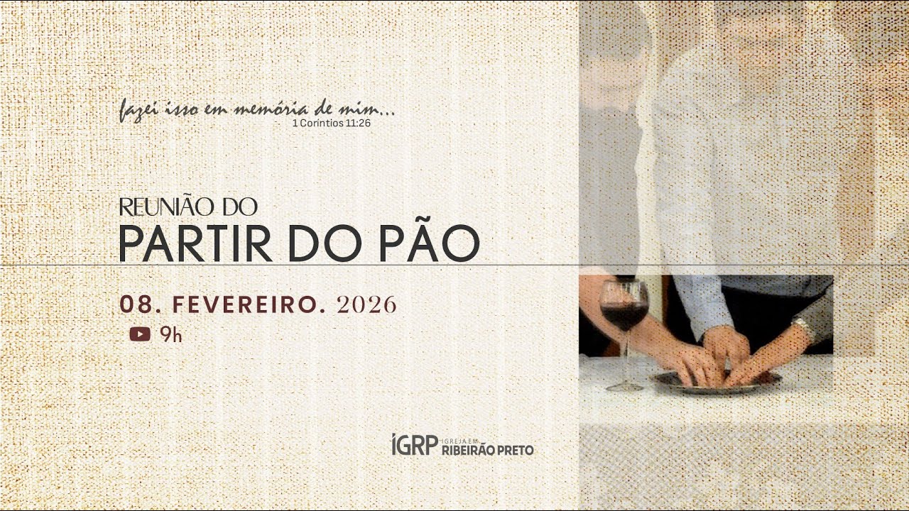 IGRP - Partir do Pão - 08/02/2026