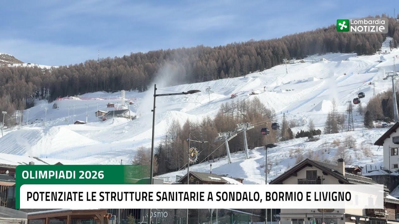 Olimpiadi 2026: potenziati i servizi sanitari a Bormio, Sondalo, Livigno