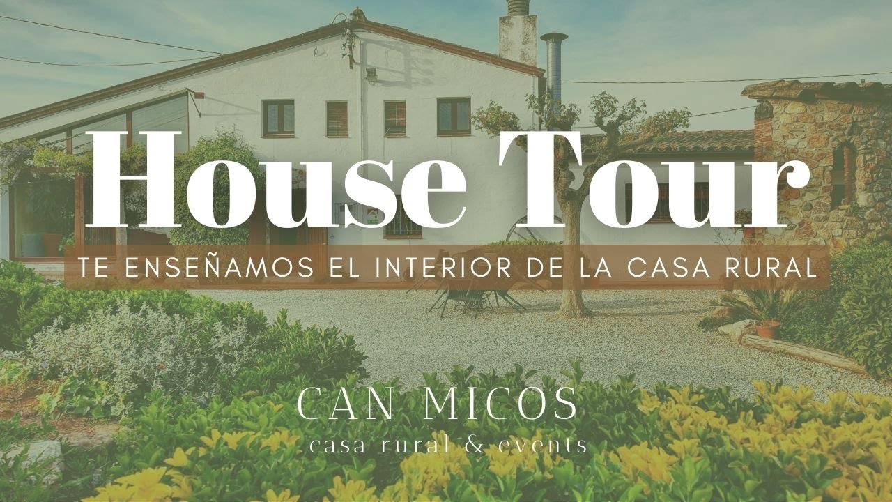 Visita interior de la casa rural de Can Micos en Girona | House Tour