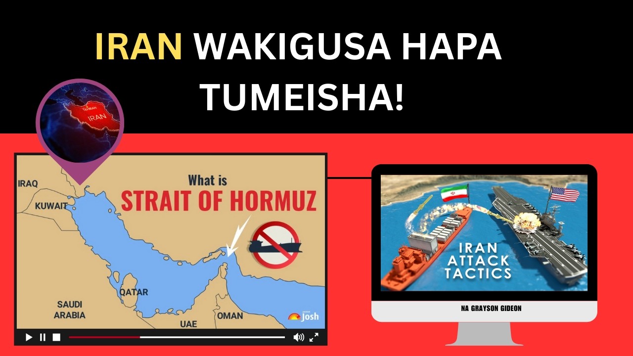 Marekani Ikiivamia Iran, Dunia Italia Hapa: Siri ya Mlango wa Hormuz.