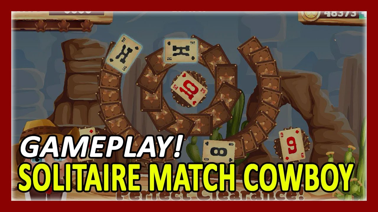 Solitaire Match Cowboy  Gameplay Walkthrough
