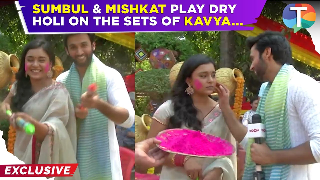 Kavya – Ek Jazbaa, Ek Junoon’s Sumbul Touqeer & Mishkat Varma play HOLI & share their memories