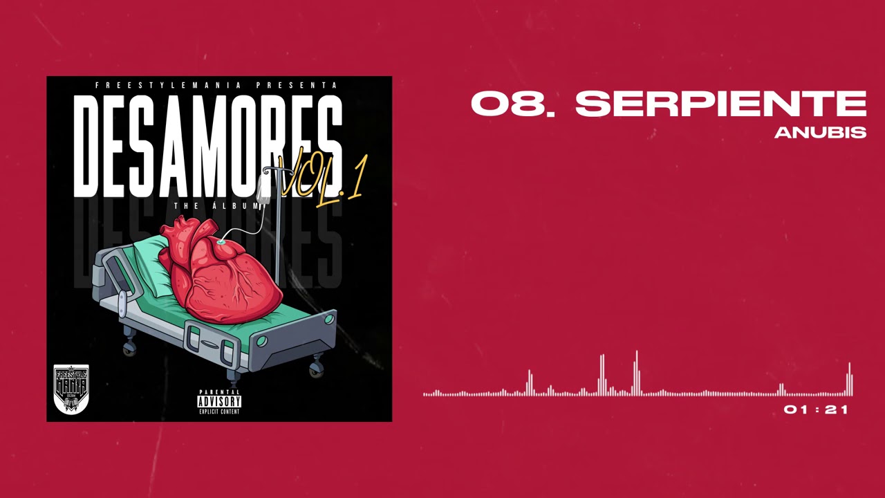 Freestyle Mania presenta | Anubis | SERPIENTE [AUDIO COVER]