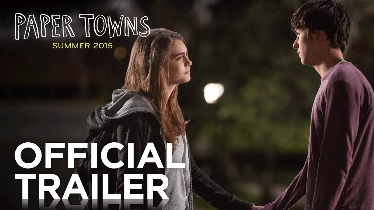 Paper Towns | Official Trailer 2 | HD