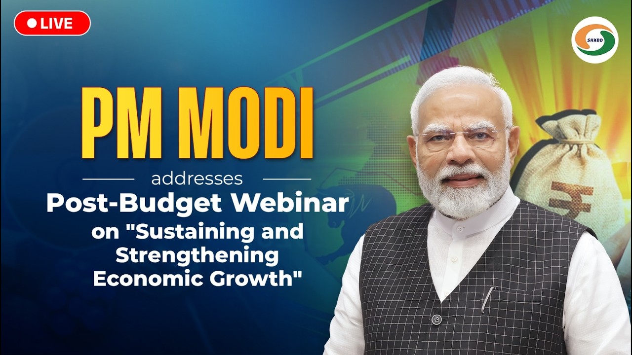LIVE: PM Modi addresses post-budget webinar on 