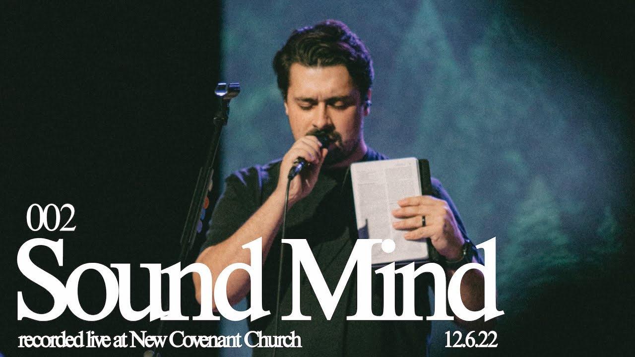Sound Mind + Spontaneous | NCWORSHIP