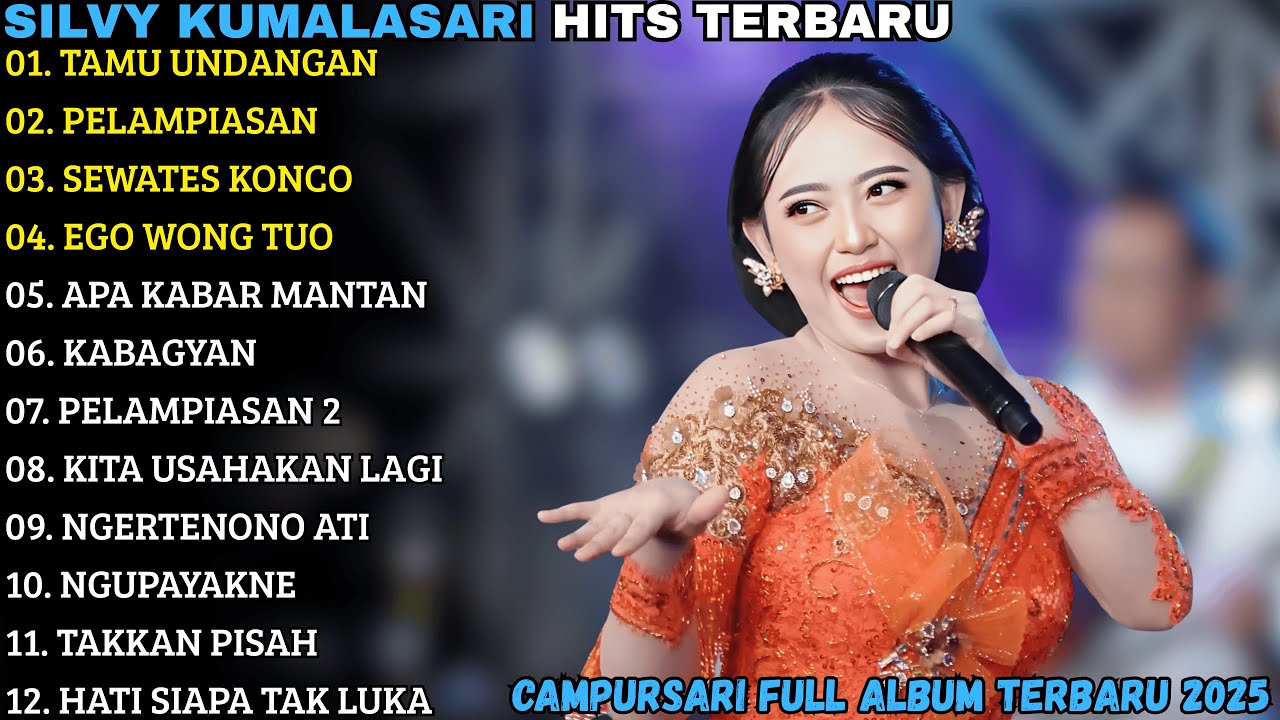SILVY TERBARU | TAMU UNDANGAN - PELAMPIASAN - EGO WONG TUO | CAMPURSARI FULL ALBUM TERBARU 2025