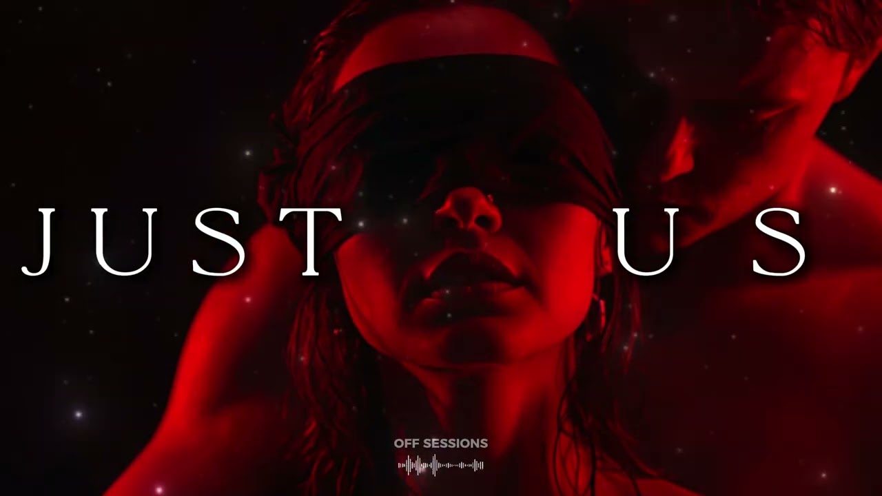 We Can Be Loud in the Dark | Playlist 💋 Sexy & Slow Music