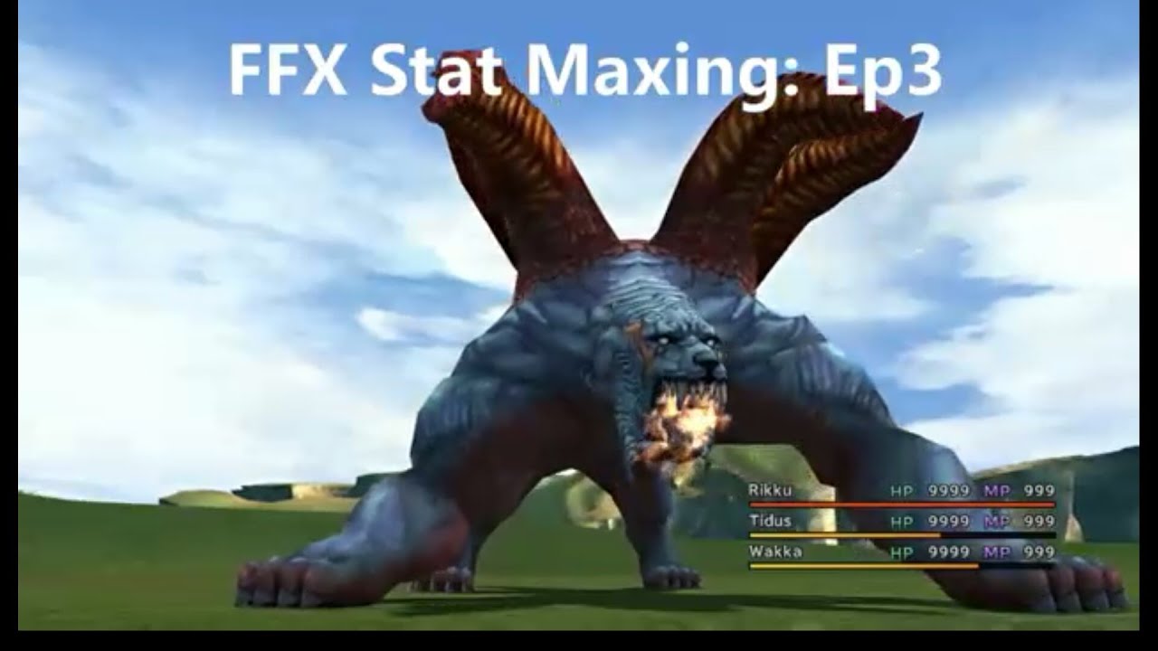 Final Fantasy X Руководство по увеличению характеристик. Эпизод 3: Джаггернаут и фарм сфер силы!