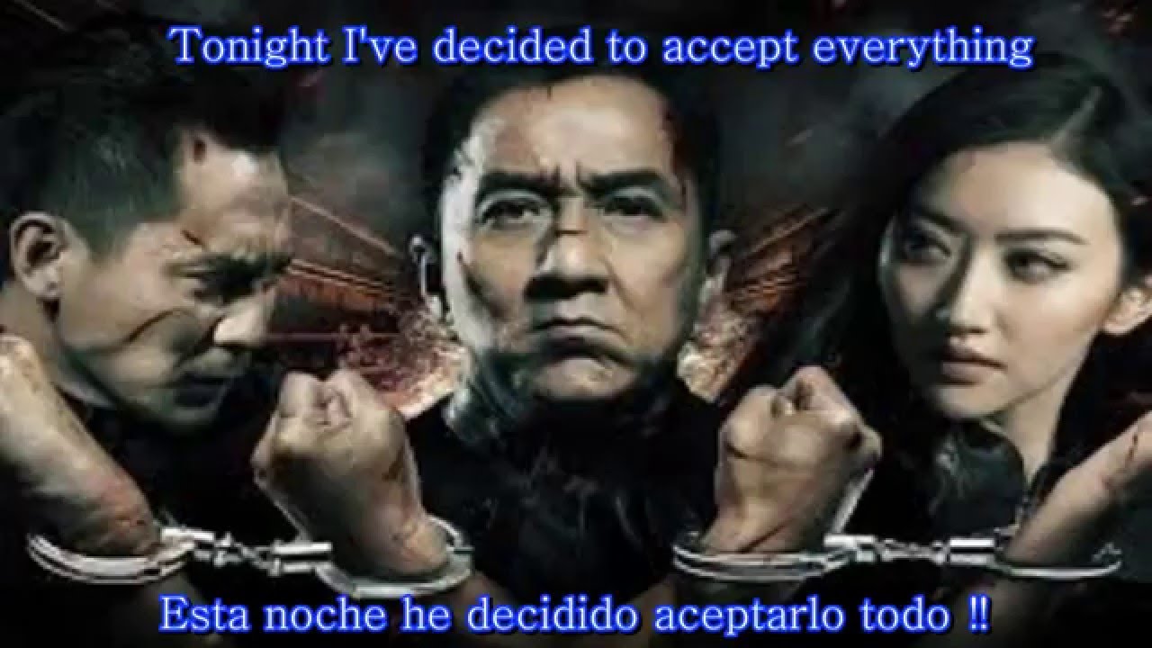 Jackie Chan feat :Sun Nan - tema police story 2013 subtitulado español -ingles